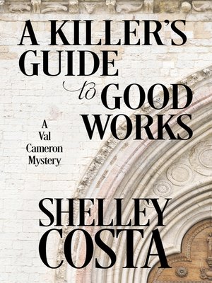 cover image of A Killer's Guide to Good Works